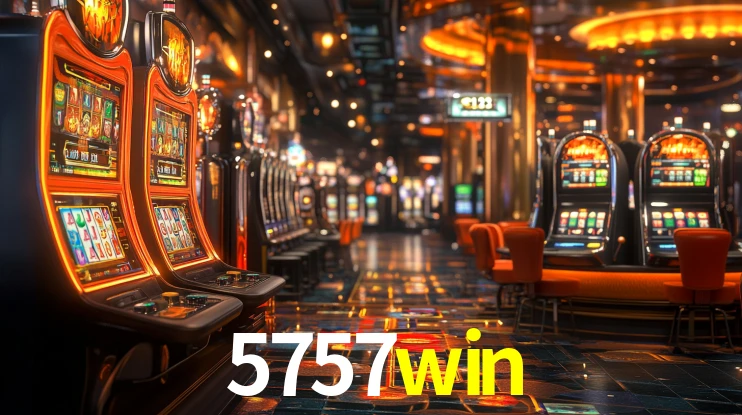 Explore as vantagens do 5757win: serviço profissional e confiabilidade